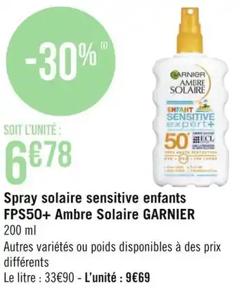 Géant Casino Garnier spray solaire sensitive enfants fps50+ ambre solaire offre