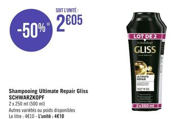 Géant Casino Schwarzkopf shampooing ultimate repair gliss offre