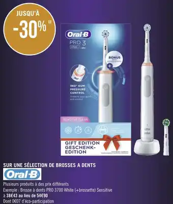 Géant Casino Oral-b bon plan sur une sélection de brosses a dents oral-b offre
