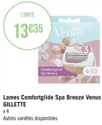 Géant Casino Gillette lames comfortglide spa breeze venus offre