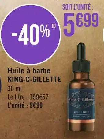 Géant Casino King-c-gillette huile à barbe offre