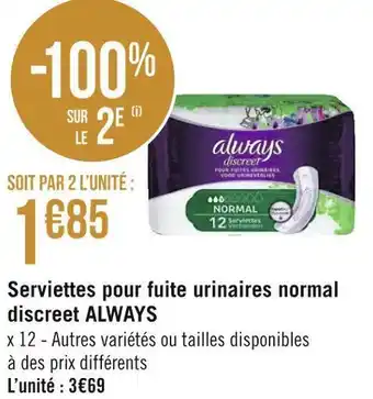 Géant Casino Always serviettes pour fuite urinaires normal discreet offre