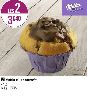 Géant Casino Milka muffin fourre offre
