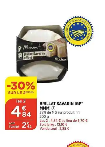 Bi1 Brillat Savarin Igp Mmm! -30% Sur Le 2ème offre