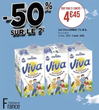 Géant Casino Candia lait viva 1% m.g. offre