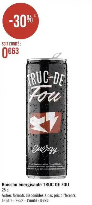 Géant Casino Truc de fou boisson énergisante offre
