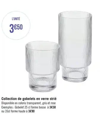 Géant Casino Collection de gobelets en verre strié offre
