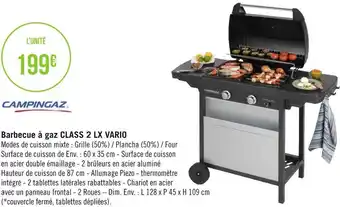 Géant Casino Barbecue à gaz class 2 lx vario offre