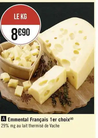 Géant Casino Emmental français 1er choix offre