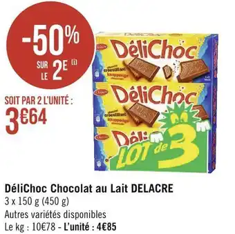 Géant Casino Delacre délichoc chocolat au lait offre