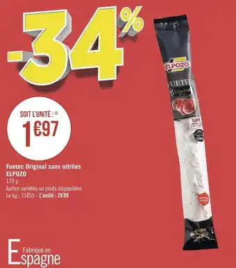 Géant Casino Elpozo fuetec original sans nitrites offre
