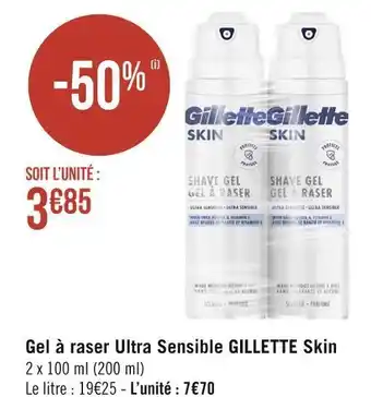 Géant Casino Gillette skin gel à raser ultra sensible offre