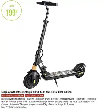 Géant Casino Surpass trottinette électrique 8 pro surpass 8 pro black edition offre