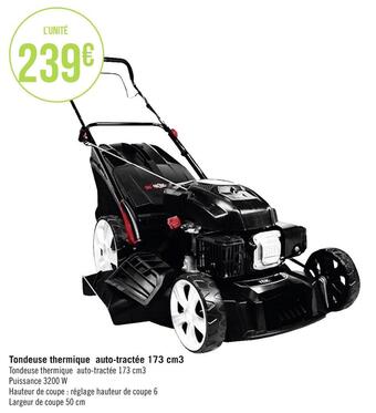 Géant Casino Tondeuse thermique auto-tractée 173 cm3 offre