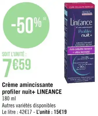 Géant Casino Lineance crème amincissante profiler nuit+ offre