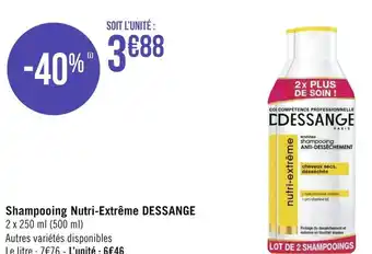 Géant Casino Dessange shampooing nutri-extrême d offre