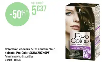 Géant Casino Schwarzkopf coloration cheveux 5.65 châtain clair noisette pro color offre