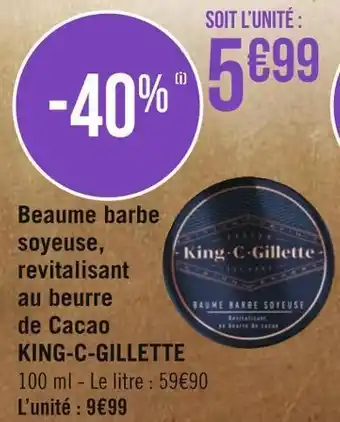Géant Casino Gillette beaume barbe soyeuse, revitalisant au beurre de cacao offre