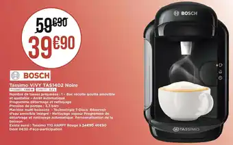 Géant Casino Bosch tassimo vivy tas1402 noire offre