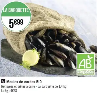 Géant Casino Moules de cordes bio offre