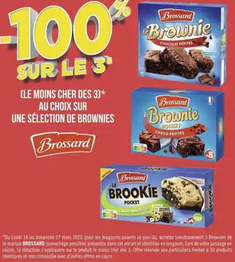 Géant Casino Brossard bon plan sur une sélection de brownies de la marque brossard offre