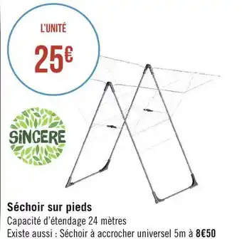 Géant Casino Sincère séchoir sur pieds offre
