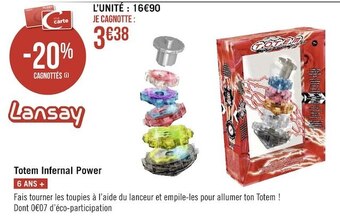 Géant Casino Lansay totem infernal power offre