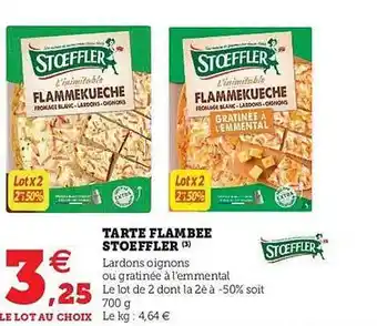 Hyper U Tarte Flambée Stoeffler offre