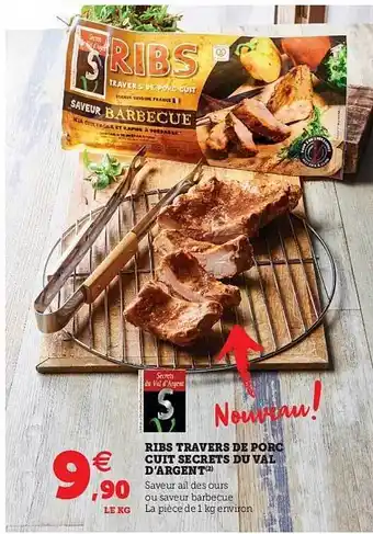 Hyper U Ribs Travers De Porc Cuit Secrets Du Val D'argent offre