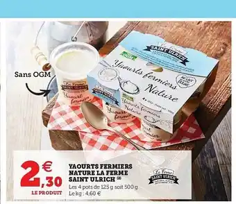 Hyper U Yaourts Fermiers Nature La Ferme Saint Ulrich offre