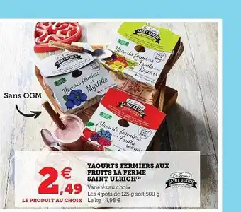 Hyper U Yaourts Fermiers Aux Fruits La Ferme Saint Ulrich offre