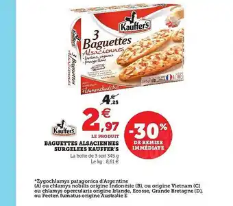 Hyper U Baguettes Alsaciennes Surgelées Kauffer's -30% De Remise Immédiate offre