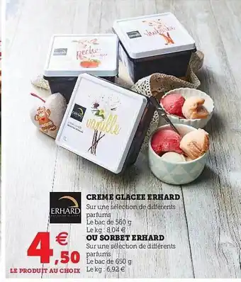 Hyper U Crème Glacée Erhard Ou Sorbet Erhard offre