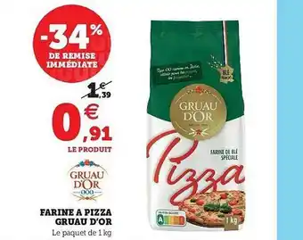 Hyper U Farine à Pizza Gruau D'or -34% De Remise Immédiate offre