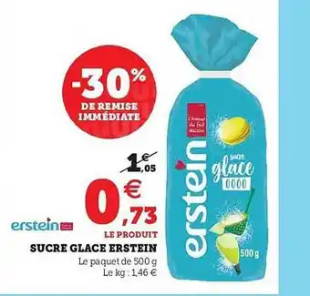 Hyper U Sucre Glacé Erstein -30% De Remise Immédiate offre