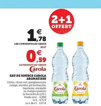 Hyper U Eau De Source Carola Aromatisée 2+1 Offert offre