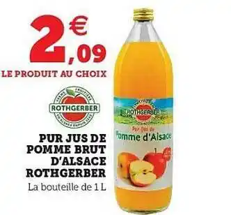 Hyper U Pur Jus De Pomme Brut D'alsace Rothgerber offre