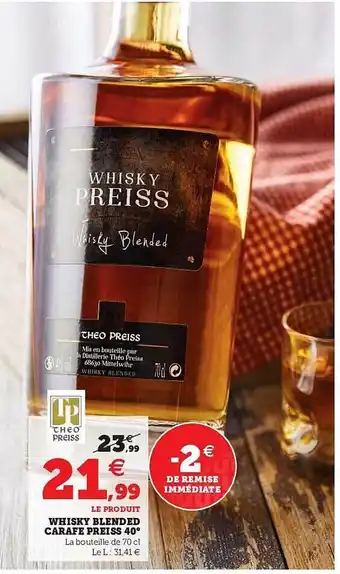 Hyper U Whisky Blended Carafe Preiss 40° offre