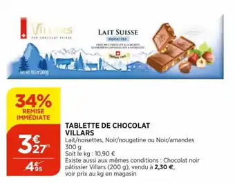 Bi1 Tablette de chocolat villars offre