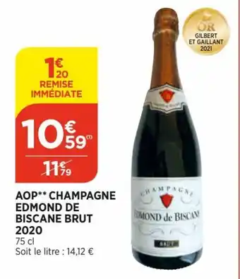 Bi1 AOP champagne edmond de biscane brut 2020 offre