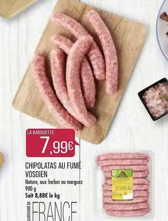 Match Chipolatas Au Fumé Vosgien offre