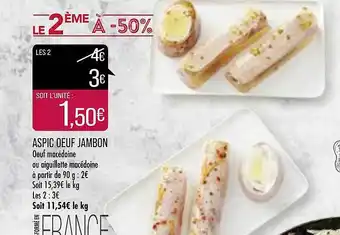 Match Aspic œuf Jambon offre