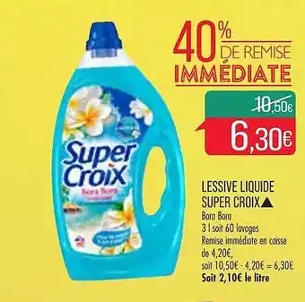 Match Lessive Liquide Super Croix offre