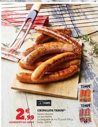 Super U Tempé Chipolata Tempe offre