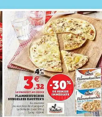 Super U Flammekueches Surgelées Kauffer's 30% De Remise Immédiate offre