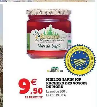 Super U Miel De Sapin Igp Ruchers Des Vosges Du Nord offre