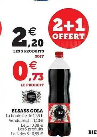 Super U Elsass Cola 2+1 Offert offre