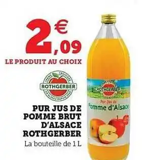 Super U Pur Jus De Pomme Brut D'alsace Rothgerber offre