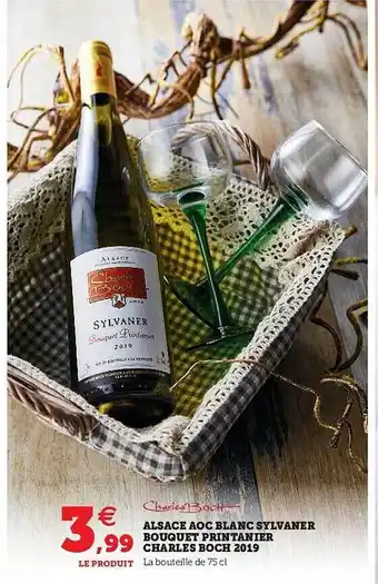 Super U Alsace Aoc Blanc Sylvaner Bouquet Printanier Chalres Boch 2019 offre