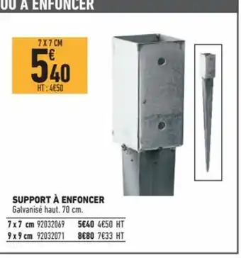 Brico Cash Support à Enfoncer offre